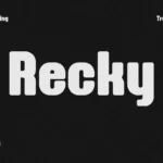 Recky a classic sans serif font