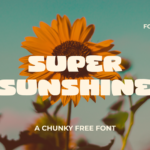 Super sunshine an unique free chunky display font