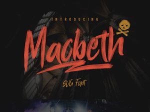 Macbeth Font