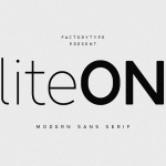 Lite On: A Modern Font for Minimalist Design