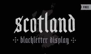 35+ Free Fonts: Scotland