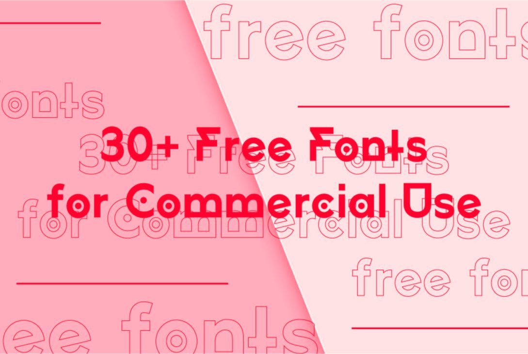 30+ Free Fonts for Commercial Use: Elevate Your Designs