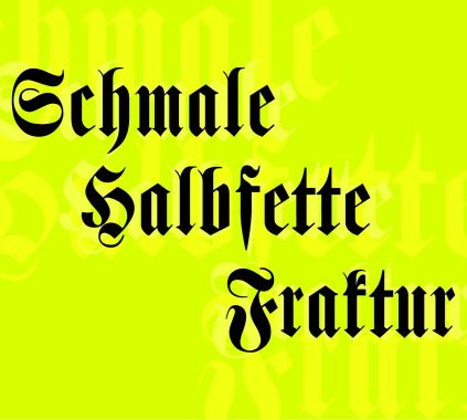 A Gothic Font: Schmale Halbfette Fraktur