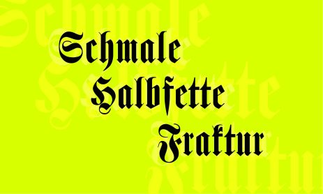 A Gothic Font: Schmale Halbfette Fraktur