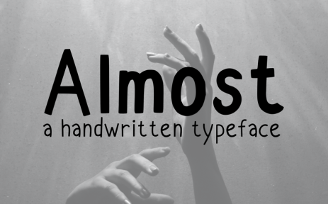 A Handwritten Typeface: Almost