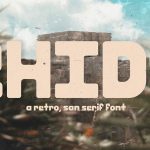 A Free Retro Sans Serif Font: Chido