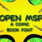 Open MSP: The Perfect Font for Comic Books