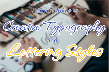 Ultimate Guide to Creative Typography