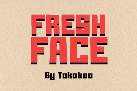 A Blocky Font: Freshface