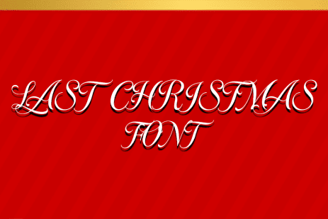 Fresh Christmas Fonts: Last Christmas