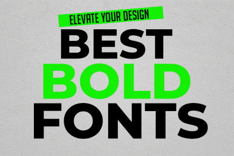 15 Best Bold Fonts to Elevate Your Design in 2025