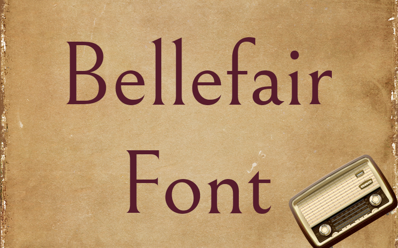 Bellefair Font