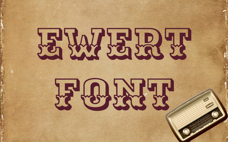 Ewert Font