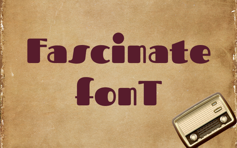 Fascinate Font