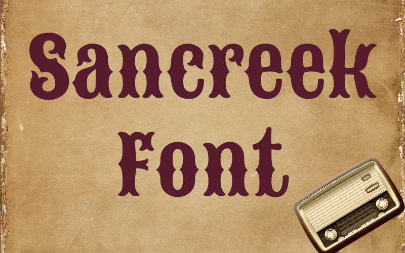 Sancreek Font